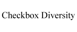 CHECKBOX DIVERSITY trademark
