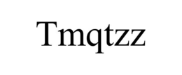 TMQTZZ trademark