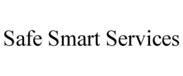 SAFE SMART SERVICES trademark