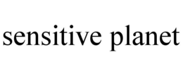 SENSITIVE PLANET trademark