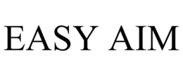 EASY AIM trademark