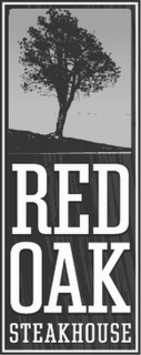 RED OAK STEAKHOUSE trademark