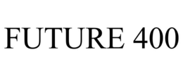 FUTURE 400 trademark