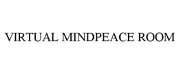 VIRTUAL MINDPEACE ROOM trademark