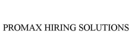 PROMAX HIRING SOLUTIONS trademark