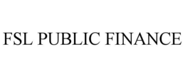 FSL PUBLIC FINANCE trademark