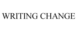 WRITING CHANGE trademark