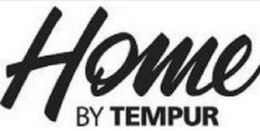 HOME BY TEMPUR trademark