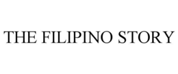 THE FILIPINO STORY trademark