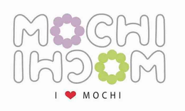 MOCHI I MOCHI trademark