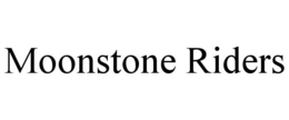 MOONSTONE RIDERS trademark