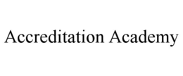 ACCREDITATION ACADEMY trademark