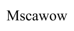 MSCAWOW trademark