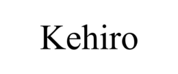KEHIRO trademark