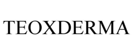 TEOXDERMA trademark