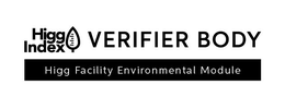 HIGG INDEX VERIFIER BODY HIGG FACILITY ENVIRONMENTAL MODULE trademark