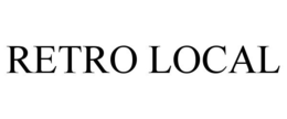 RETRO LOCAL trademark