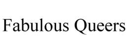 FABULOUS QUEERS trademark
