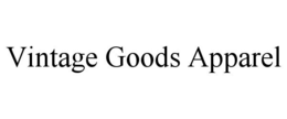 VINTAGE GOODS APPAREL trademark