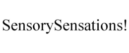 SENSORYSENSATIONS! trademark