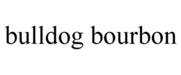 BULLDOG BOURBON trademark