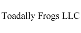 TOADALLY FROGS LLC trademark