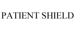 PATIENT SHIELD trademark