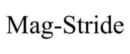 MAG-STRIDE trademark