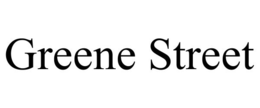GREENE STREET trademark