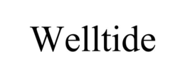 WELLTIDE trademark