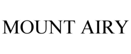 MOUNT AIRY trademark