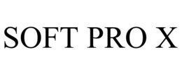 SOFT PRO X trademark