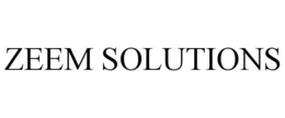ZEEM SOLUTIONS trademark