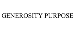 GENEROSITY PURPOSE trademark