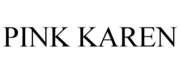 PINK KAREN trademark