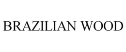 BRAZILIAN WOOD trademark
