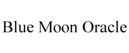 BLUE MOON ORACLE trademark
