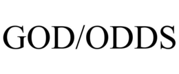GOD/ODDS trademark