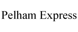 PELHAM EXPRESS trademark