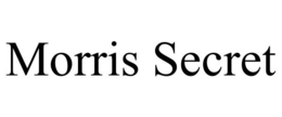 MORRIS SECRET trademark