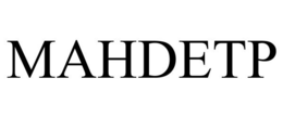 MAHDETP trademark
