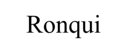 RONQUI trademark