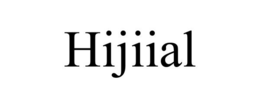 HIJIIAL trademark
