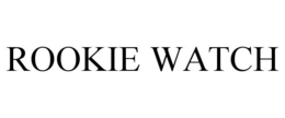 ROOKIE WATCH trademark