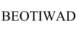 BEOTIWAD trademark