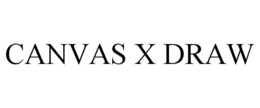 CANVAS X DRAW trademark