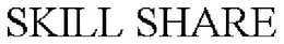 SKILL SHARE trademark