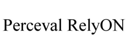 PERCEVAL RELYON trademark