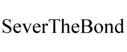 SEVERTHEBOND trademark