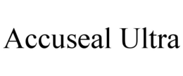 ACCUSEAL ULTRA trademark